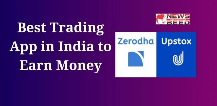 Best Trading App In India To Earn Money For Beginners best-trading-app-in-india-to-earn-money-for-beginners