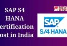 SAP S4 HANA Certification Cost in India
