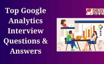 Google Analytics Interview Questions And Answers