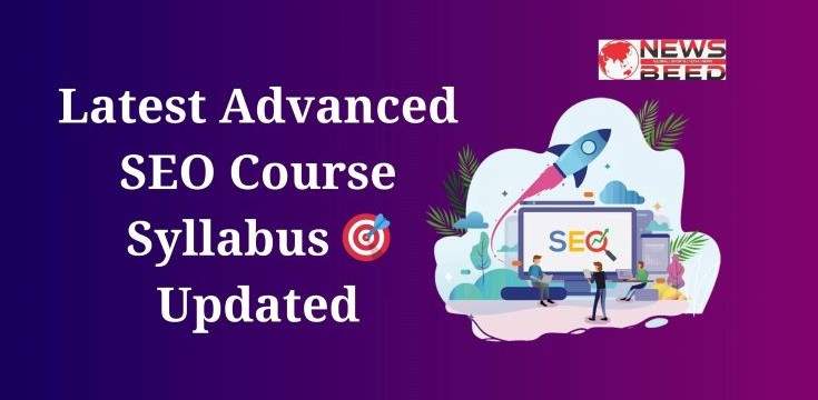 Latest Latest Advanced SEO Course Syllabus SEO Course Syllabus