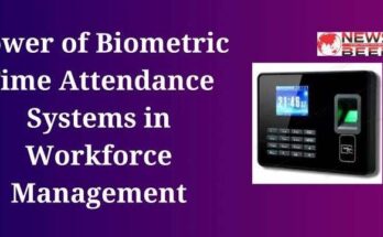Power of Biometric Time Attendance Systems