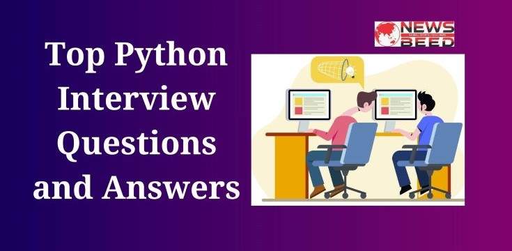 Top Python Interview Questions and Answers for 2024