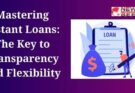 Mastering Instant Loans