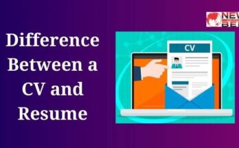 Difference Between a CV and Resume