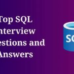 Top SQL Interview Questions and Answers