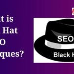 What is Black Hat SEO Techniques
