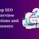 Top SEO Interview Questions Answers in 2025